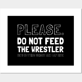Please Do Not Feed The Wrestler Posters and Art
